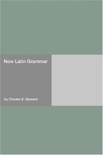 New Latin Grammar