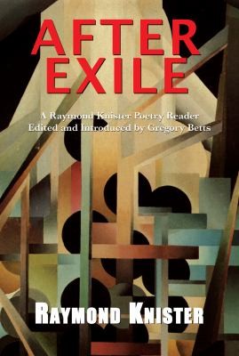 After Exile A Raymond Knister Poetry Reader