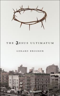 The Jesus Ultimatum