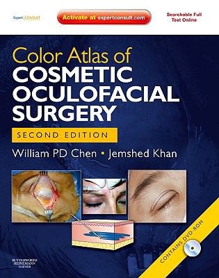 Color Atlas Of Cosmetic Oculofacial Surgery