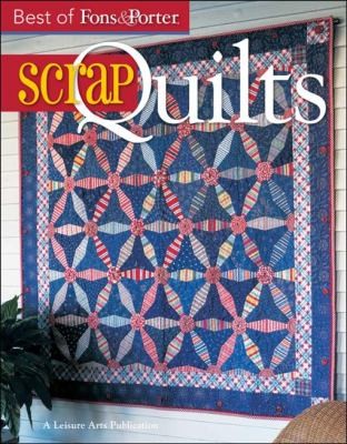 Scrap Quilts 31 Projects Bonus Cutting Bee Guide