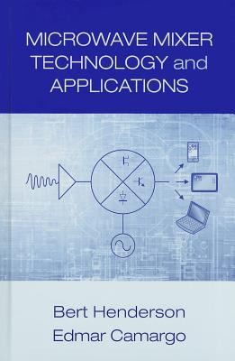 Microwave Mixer Technology And Applications