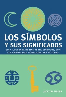 Los Simbolos y Sus Significados