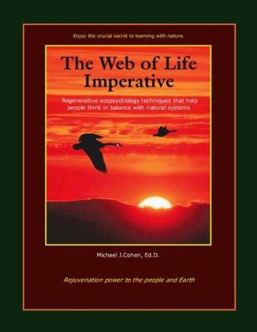 The Web of Life Imperative