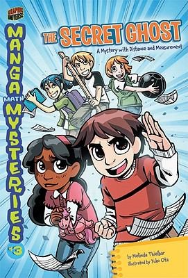 Manga Math Mysteries Vol 3 The Secret Ghost