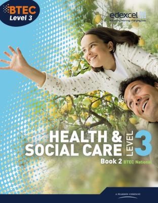 Btec Level 3 National Health And Social Care