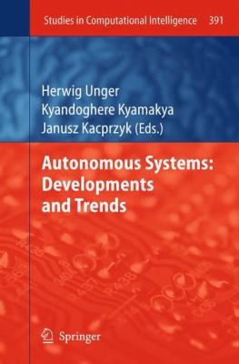 Autonomous Systems Developments And Trends