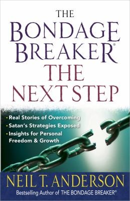 The Bondage Breakerthe Next Step