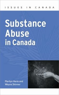 Substance Abuse In Canada
