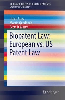 Biopatent Law European Patent Law Vs Us Patent Law