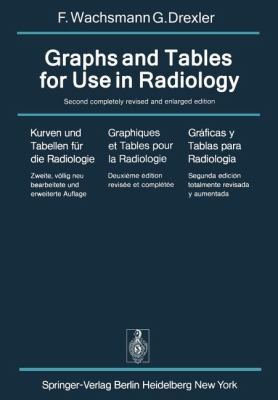 Graphs And Tables For Use In Radiology Kurven Und Tabellen Fur Die Radiologie Graphiques Et