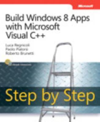 Build Windows 8 Apps With Microsoft Visual C Step By Step