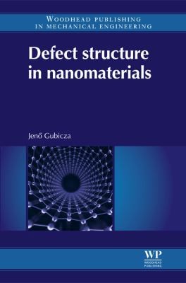 Defect Structure In Nanomaterials
