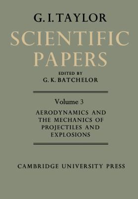 The Scientific Papers Of Sir Geoffrey Ingram Taylor