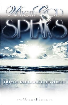 When God Speaks Do You Recognize His Voice