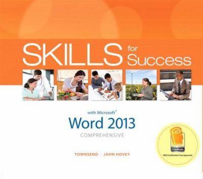 Skills For Success With Word 2013 Comprehensive