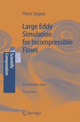 Large Eddy Simulation For Incompressible Flows An Introduction