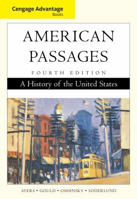 American Passages A History Of The United States