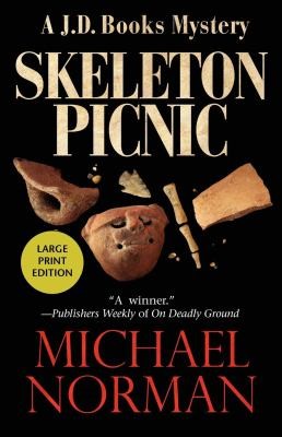 Skeleton Picnic A Jd Books Mystery
