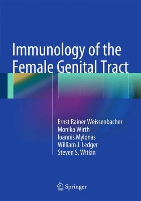 Immunology Of The Female Genital Tract