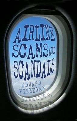 Airline Scams Scandals