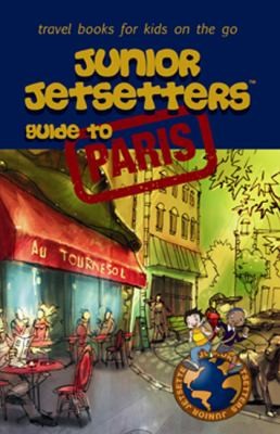 Junior Jetsetters Guide To Paris