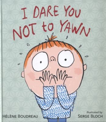 I Dare You Not To Yawn