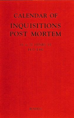 Calendar Of Inquisitions Post Mortem And Other Analogous Documents Preserved In The Public Record Office