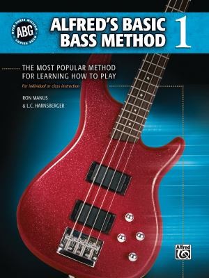 Alfreds Basic Bass Method The Most Popular Method For Learning How To Play