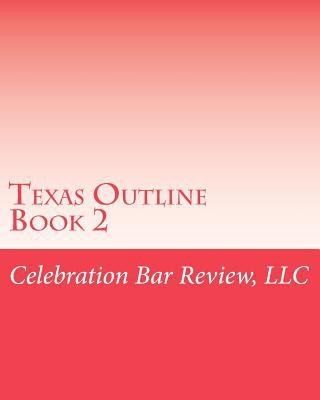 Texas Outline Book 2