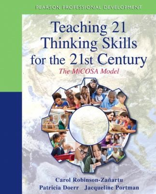 Teaching 21 Thinking Skills For The 21st Century The Micosa Model