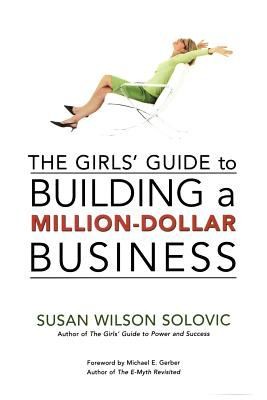 Girls Guide To Building A Milliondollar Business