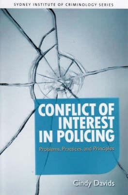 Conflict Of Interest In Policing Problems Practices And Principles