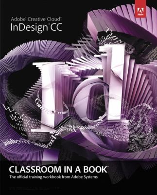 Adobe Indesign Cc Classroom In A Book