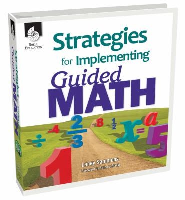 Strategies For Implementing Guided Math