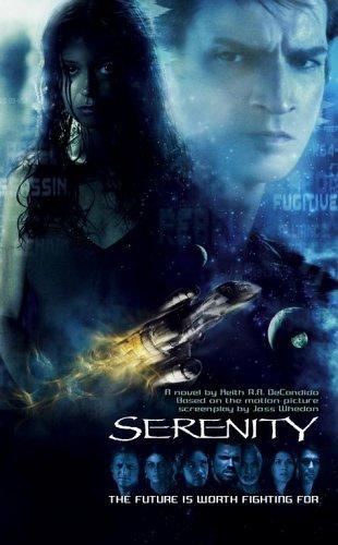 Serenity - The Future is Worth Fighting For