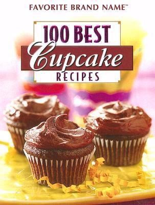 100 Best Cupcake Recipes
            
                Favorite Brand Name