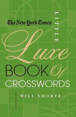 The New York Times Little Luxe Book of Crosswords