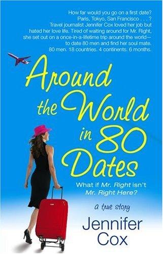 Around the World in 80 Dates