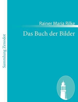 Das Buch Der Bilder 1902 Und 1906