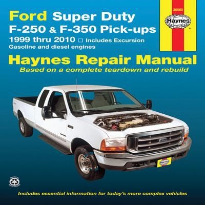 Ford Super Duty Pickups And Excursion Automotive Repair Manual