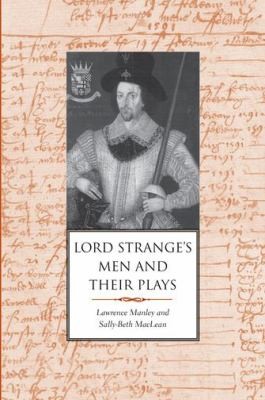 Lord Stranges Men And Their Plays