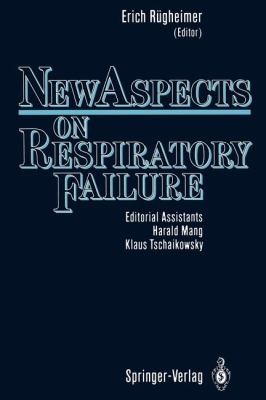 New Aspects On Respiratory Failure