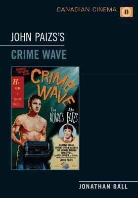 John Paizss Crime Wave