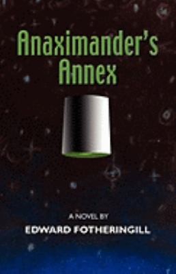 Anaximanders Annex