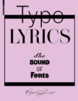 Typo Lyrics The Sound Of Fonts