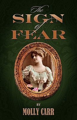 The Sign Of Fear The Adventures Of Mrs Watson With A Supporting Cast Including Sherlock Holmes Dr Watson And Moriarty