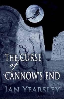 The Curse Of Cannows End