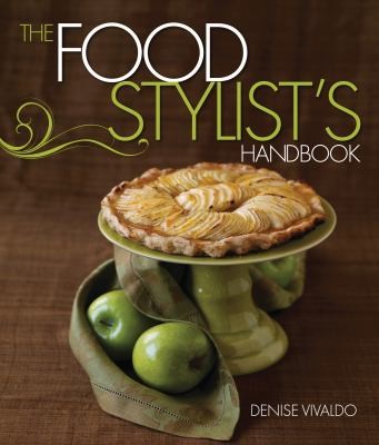 The Food Stylists Handbook