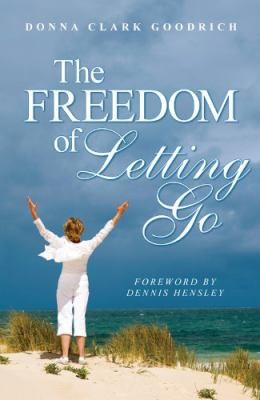 The Freedom Of Letting Go